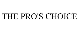 THE PRO'S CHOICE