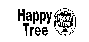HAPPY TREE HAPPY TREE