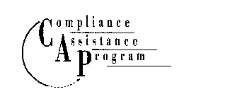 CAP COMPLIANCE ASSISTANCE PROGRAM