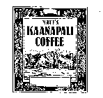 MAUI'S KAANAPALI COFFEE