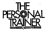 THE PERSONAL TRAINER SERIES