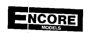 ENCORE MODELS