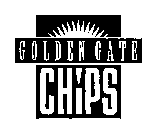 GOLDEN GATE CHIPS