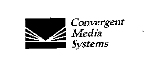 CONVERGENT MEDIA SYSTEMS