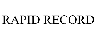 RAPID RECORD