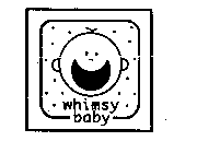WHIMSY BABY