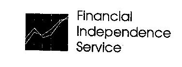 FINANCIAL INDEPENDENCE SERVICE