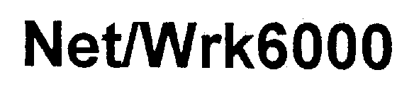 NET/WRK6000