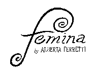 FEMINA BY ALBERTA FERRETTI