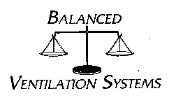 BALANCED VENTILATION SYSTEMS