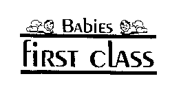 BABIES FIRST CLASS