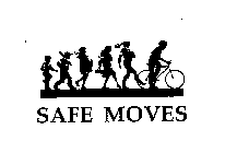SAFE MOVES