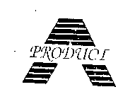 A PRODUCT