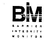 BIM BARRIER INTEGRITY MONITOR
