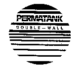 PERMATANK DOUBLE-WALL