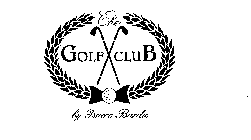 THE GOLF CLUB BY ISACCO BARDA