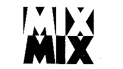 MIXMIX