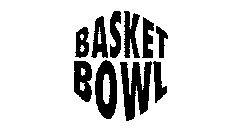 BASKET BOWL