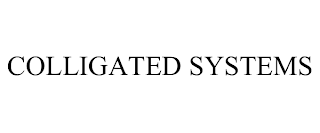 COLLIGATED SYSTEMS