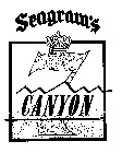 SEAGRAM'S CANYON 7
