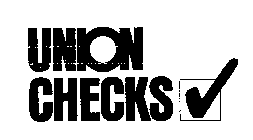 UNION CHECKS