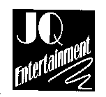 JQ ENTERTAINMENT