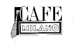CAFE MILANO