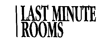 LAST MINUTE ROOMS