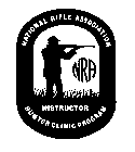 NRA NATIONAL RIFLE ASSOCIATION INSTRUCTOR HUNTER CLINIC PROGRAM