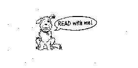 READ WITH ME!