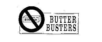 BUTTER BUSTERS