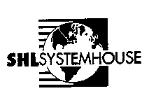 SHL SYSTEM HOUSE