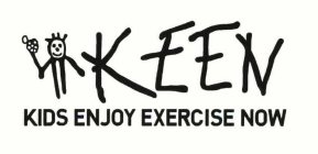 KEEN KIDS ENJOY EXERCISE NOW