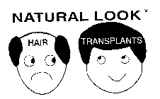 NATURAL LOOK HAIR TRANSPLANTS
