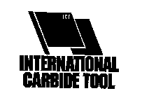 ICT INTERNATIONAL CARBIDE TOOL