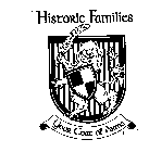 HISTORIC FAMILIES YOUR COAT OF ARMS