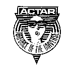 ACTAR AIRFORCE OF THE UNIVERSE