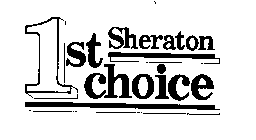 1ST SHERATON CHOICE
