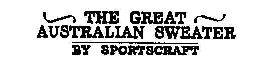 THE GREAT AUSTRALIAN SWEATER BY SPORTSCRAFT