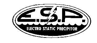 E.S.P. ELECTRO STATIC PRECIPITOR
