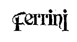 FERRINI