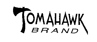 TOMAHAWK BRAND