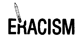 ERACISM NO. 2
