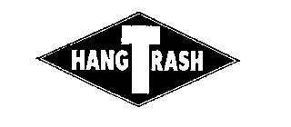 HANG TRASH