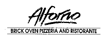 ALFORNO BRICK OVEN PIZZERIA AND RISTORANTE