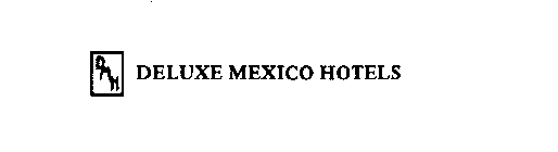 DMH DELUXE MEXICO HOTELS