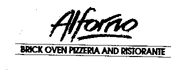 ALFORNO BRICK OVEN PIZZERIA AND RISTORANTE