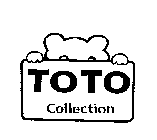 TOTO COLLECTION