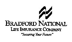 BRADFORD NATIONAL LIFE INSURANCE COMPANY 