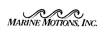 MARINE MOTIONS, INC.